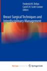 Image for Breast Surgical Techniques and Interdisciplinary Management