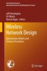 Image for Wireless network design  : optimization models and solution procedures