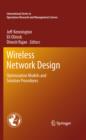 Image for Wireless network design: optimization models and solution procedures