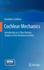 Image for Cochlear Mechanics