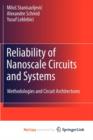 Image for Reliability of Nanoscale Circuits and Systems : Methodologies and Circuit Architectures