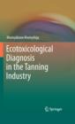 Image for Ecotoxicological diagnosis in the tanning industry