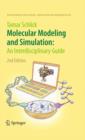 Image for Molecular modeling and simulation  : an interdisciplinary guide
