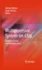 Image for Multiprocessor system-on-chip: hardware design and tool integration