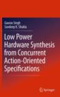 Image for Low Power Hardware Synthesis from Concurrent Action-Oriented Specifications
