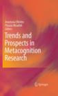 Image for Trends and Prospects in Metacognition Research