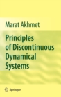 Image for Principles of Discontinuous Dynamical Systems