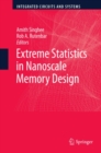 Image for Extreme statistics in nanoscale memory design