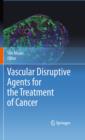 Image for Vascular disruptive agents for the treatment of cancer