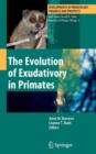 Image for The evolution of exudativory in primates