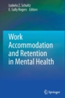 Image for Work Accommodation and Retention in Mental Health