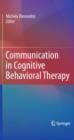 Image for Communication in cognitive behavioral therapy