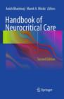 Image for Handbook of Neurocritical Care : Second Edition