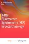 Image for X-Ray Fluorescence Spectrometry (XRF) in Geoarchaeology