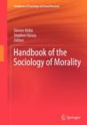 Image for Handbook of the Sociology of Morality