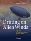 Image for Drifting on alien winds: exploring the atmospheres and weather of other worlds