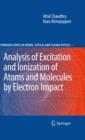 Image for Analysis of excitation and ionization of atoms and molecules by electron impact