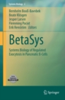 Image for BetaSys: systems biology of regulated exocytosis in pancreatic cells