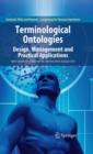 Image for Terminological Ontologies : Design, Management and Practical Applications