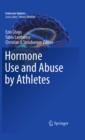 Image for Hormone use and abuse by athletes
