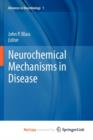 Image for Neurochemical Mechanisms in Disease