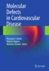 Image for Molecular defects in heart disease