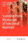 Image for Scanning Probe Microscopy of Functional Materials