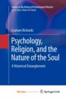 Image for Psychology, Religion, and the Nature of the Soul