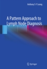 Image for A pattern approach to lymph node diagnosis