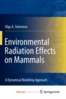 Image for Environmental Radiation Effects on Mammals : A Dynamical Modeling Approach