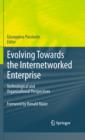 Image for Evolving towards the internetworked enterprise: technological and organizational perspectives