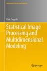 Image for Statistical Image Processing and Multidimensional Modeling