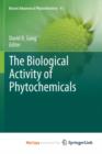 Image for The Biological Activity of Phytochemicals