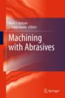 Image for Machining with Abrasives