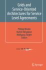 Image for Grids and Service-Oriented Architectures for Service Level Agreements