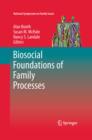 Image for Biosocial foundations of family processes