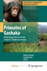 Image for Primates of Gashaka : Socioecology and Conservation in Nigeria&#39;s Biodiversity Hotspot