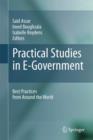 Image for Practical Studies in E-Government : Best Practices from Around the World