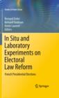 Image for In situ and laboratory experiments on electoral law reform: French presidential elections