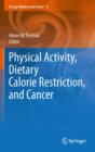 Image for Physical activity, dietary calorie restriction, and cancer