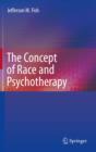 Image for The concept of race and psychotherapy
