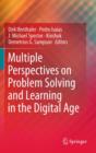 Image for Multiple Perspectives on Problem Solving and Learning in the Digital Age