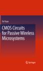 Image for CMOS circuits for passive wireless microsystems