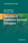 Image for Genomics of foodborne bacterial pathogens