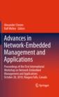 Image for Advances in Network-Embedded Management and Applications: Proceedings of the First International Workshop on Network-Embedded Management and Applications