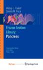 Image for Frozen Section Library: Pancreas
