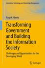 Image for Transforming government and building the information society  : challenges and opportunities for the developing world