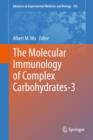 Image for The molecular immunology of complex carbohydrates-3