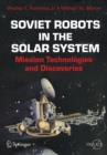 Image for The space robots of the Soviets  : mission technologies and discoveries