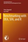 Image for Benchmarking with DEA, SFA, and R